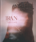 Iran, immortel [édition bilingue]